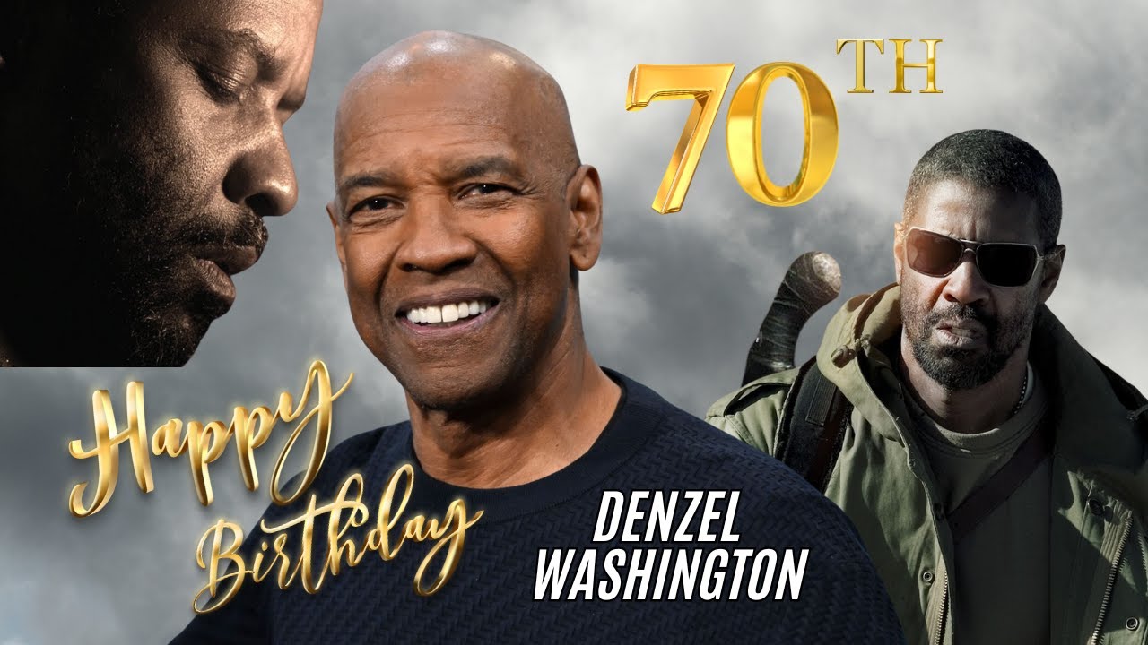 HAPPY BIRTHDAY DEAR MR. DENZEL WASHINGTON - DECEMBER 28th, 2024 !!!