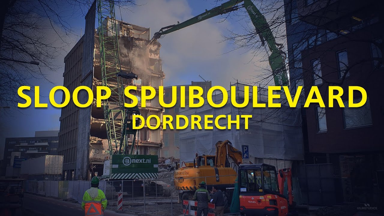 Sloop Gebouwen Spuiboulevard Dordrecht [ Controlled Demolition Building Dordrecht ] - Vilin Local