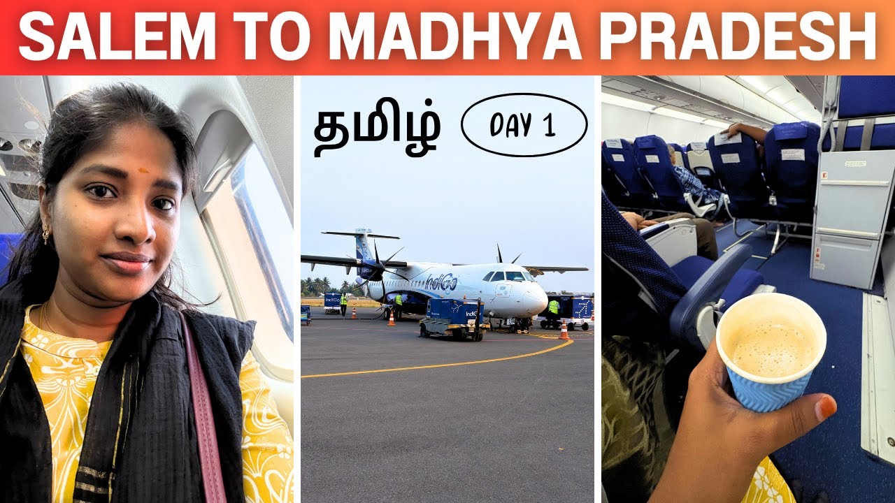SALEM To MADHYA PRADESH 🛫 Flight Experience in Tamil | Chennai To Indore | Tamil Travel Vlog {DAY 1}
