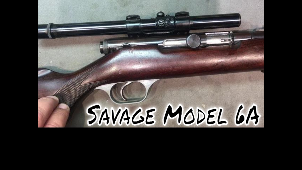 Savage Model 6a