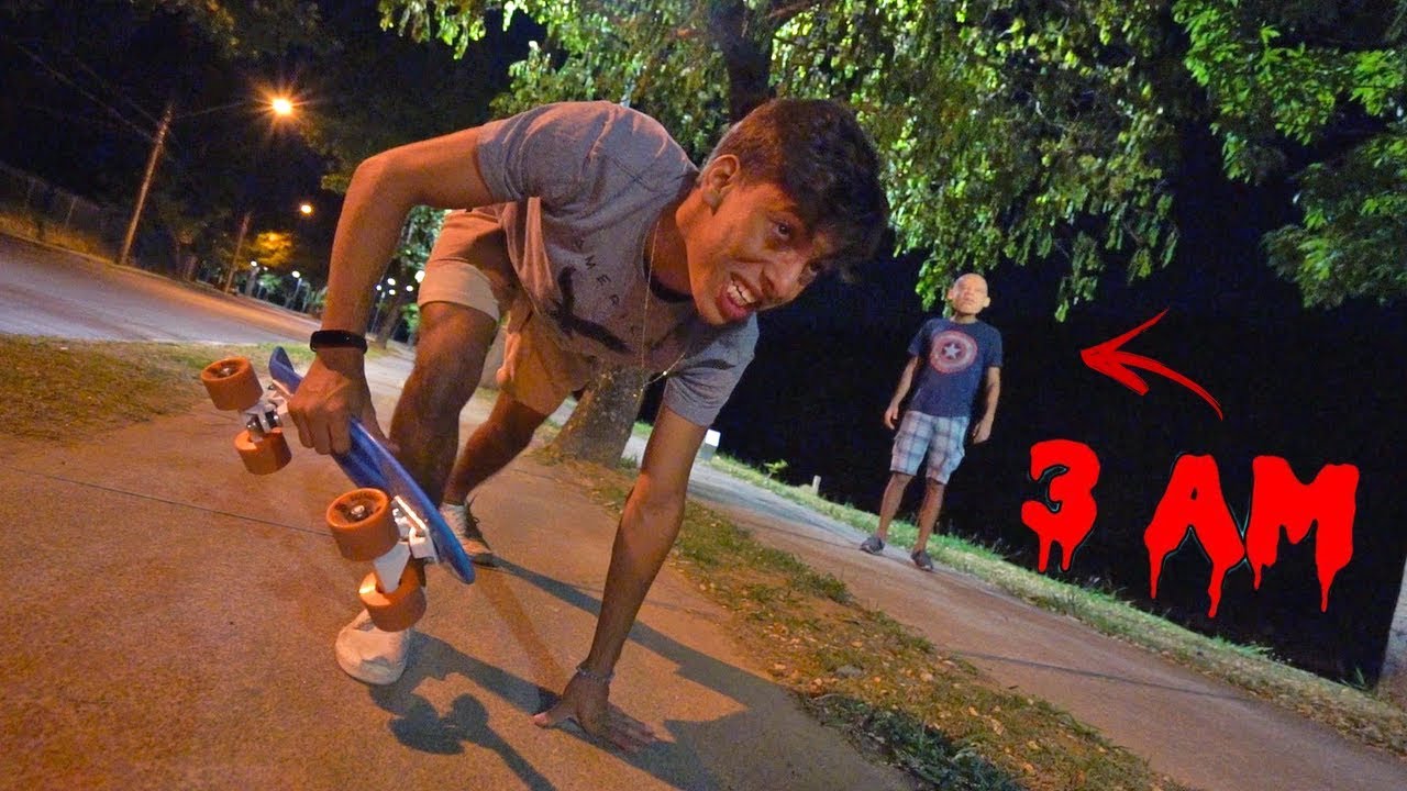 NUNCA ANDE DE SKATE AS 3 HORAS DA MADRUGADA!