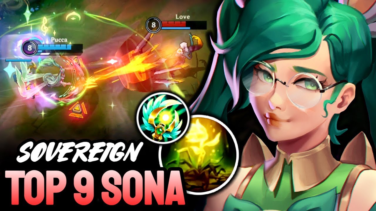 WILD RIFT SONA - TOP 9 SONA GAMEPLAY - SOVEREIGN RANKED