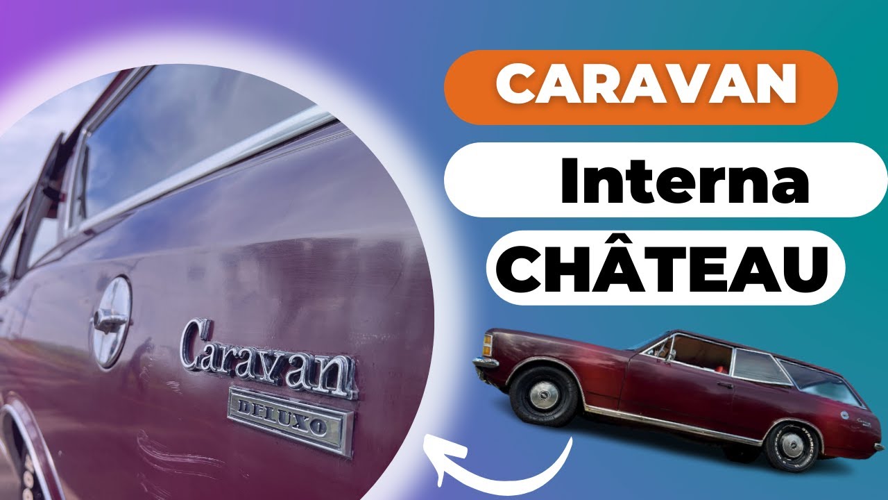 CARAVAN CHÂTEAU 1978 - RARIDADE EM SANTA CATARINA!