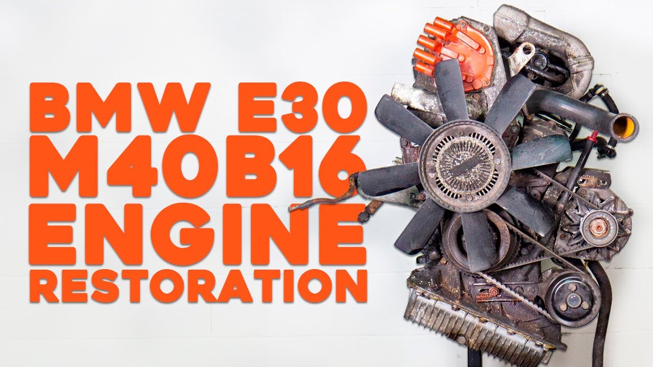 BMW E30 M40B16 Engine Restoration - Rebuild Time-Lapse
