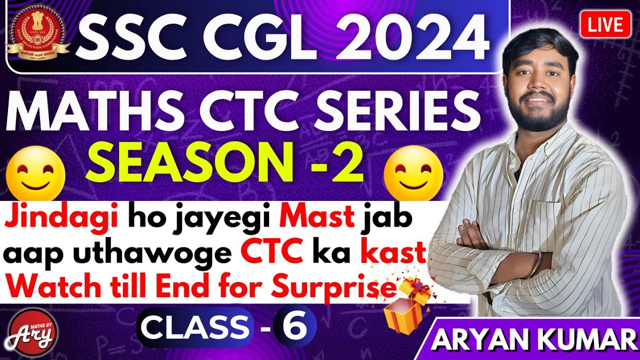 Maths CTC Series (S-2) Class6 by ARYAN KUMAR | SSC CGL 2024