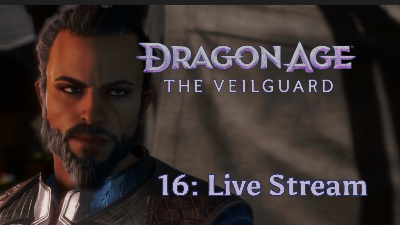 Blind Play-through — Dragon Age: Veilguard Live Stream