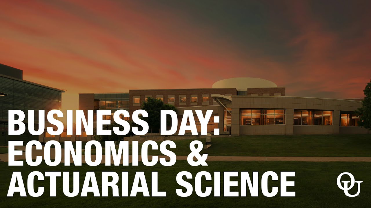 School of Business Administration Day: Economics and Actuarial Science