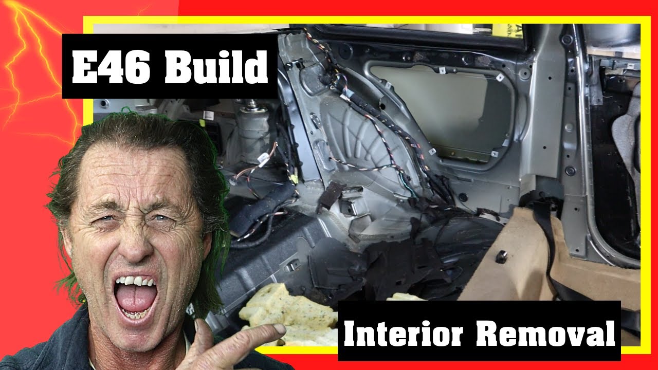 BMW E46 BUILD// Interior Removal - It ain't easy!!