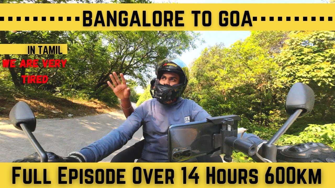 Full Video Bangalore To Goa On Bike-600km | Full Adventure Tamil | Lets Cruise தமிழ்