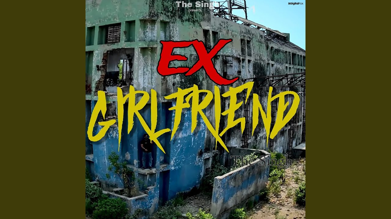 Ex Girlfriend