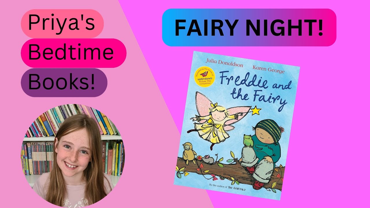 📚Books For Kids Read By Kids! - 🧚Freddie and the Fairy - 🧚FAIRY NIGHT!🧚 - PBB