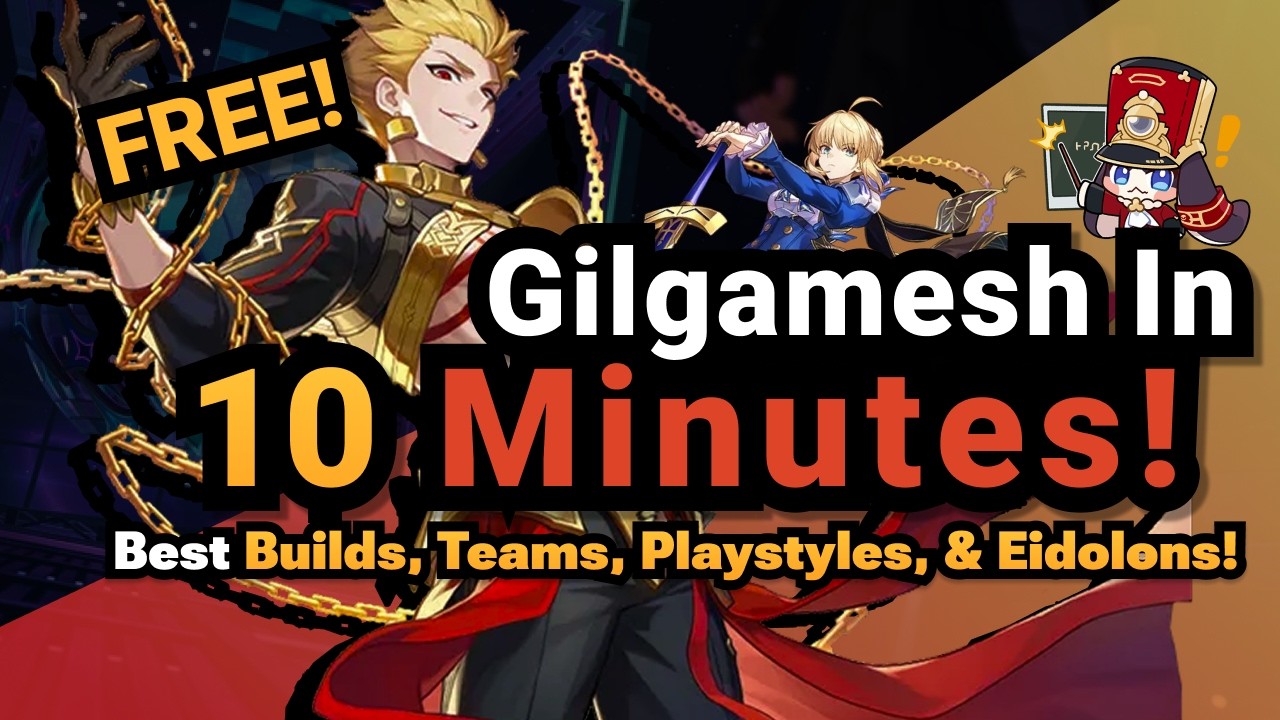 Gilgamesh in 10 Minutes! Best Builds, Teams, Playstyles, & Eidolons! | Honkai Star Rail 4.4