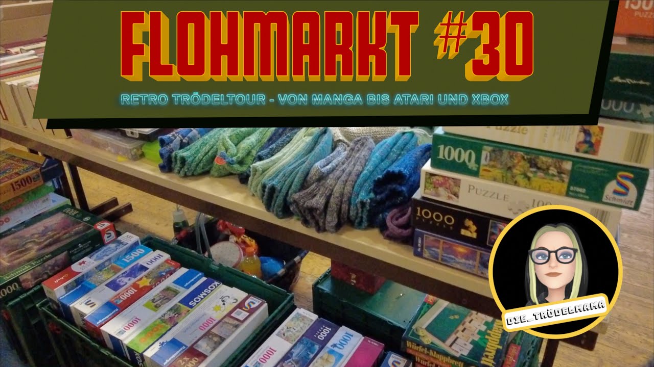 Flohmarkt #30 - Retro Trödeltour von Manga bis Atari und XBox