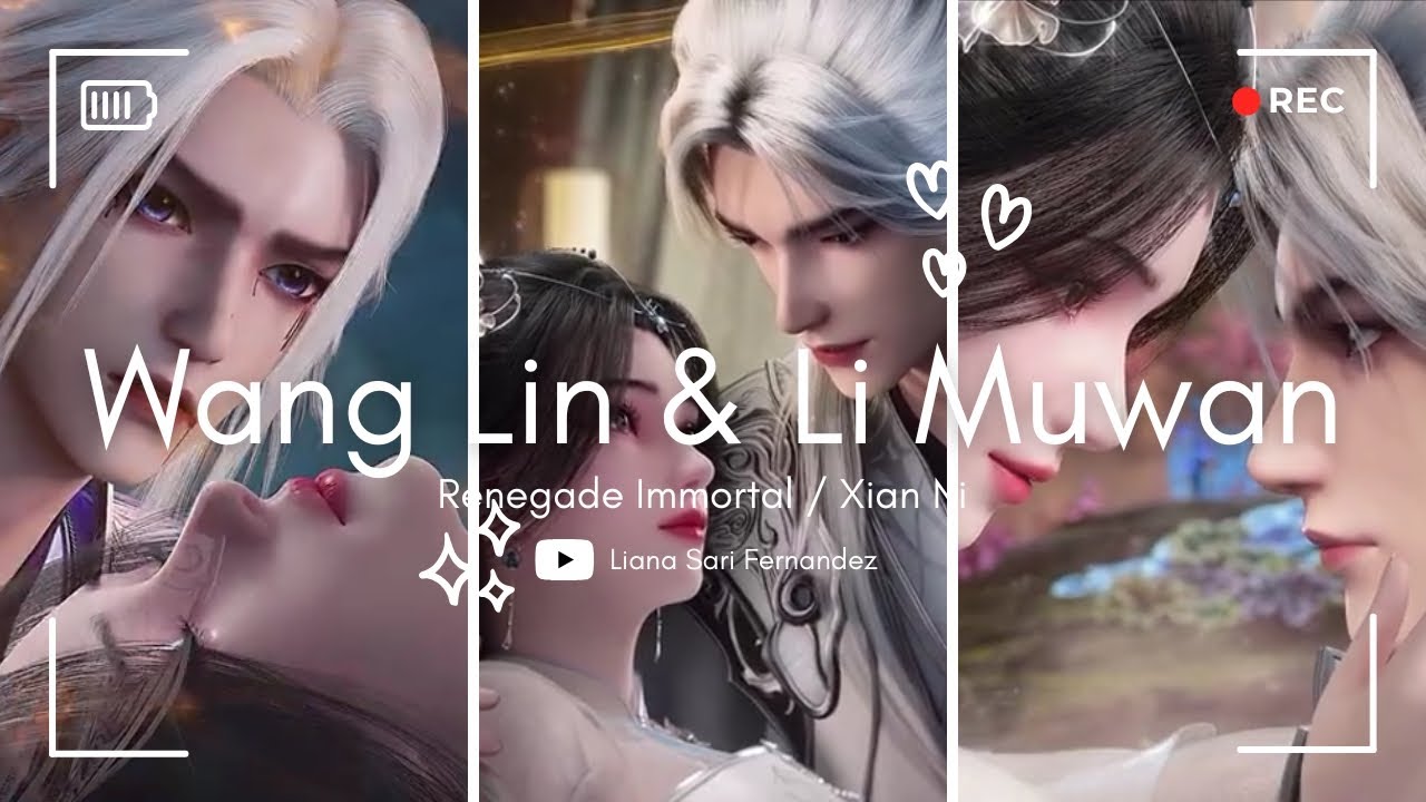 Wang Lin ft. Li Muwan | • Sad Love Story | • Renegade Immortal | Xian Ni | 仙逆 | • FMV / DMV / AMV