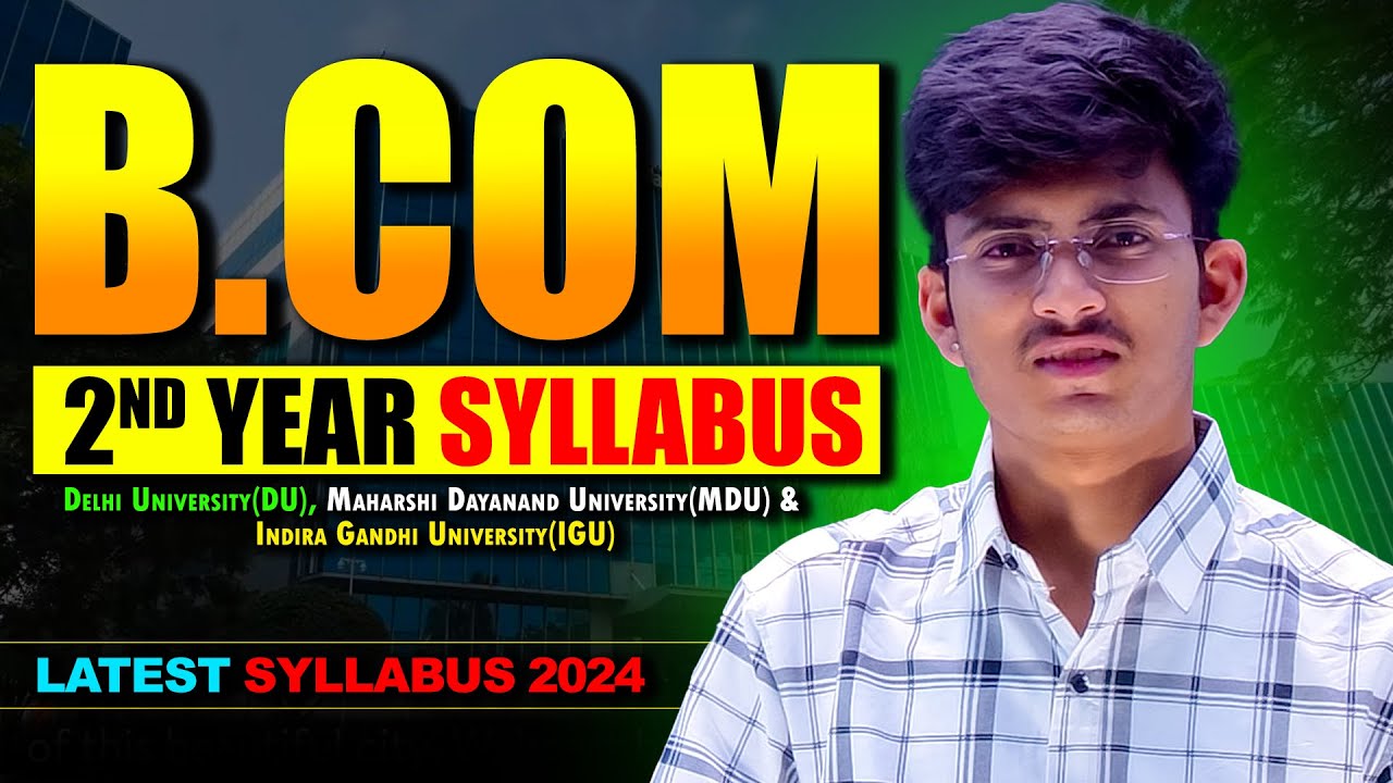 B.Com 2nd Year के Subjects जानलो | B.com 2nd Year All Subjects list | B.com Subjects detail