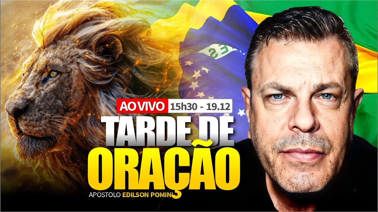 🟢 TARDE PROF&Eacute;TICA - PARTE 1 | AP&Oacute;STOLO EDILSON POMINI 19/12/2025