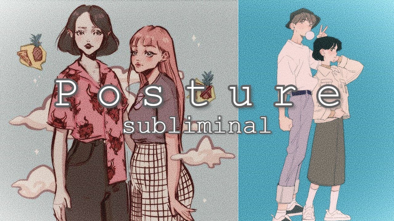 𝙿𝚎𝚛𝚏𝚎𝚌𝚝 𝚙𝚘𝚜𝚝𝚞𝚛𝚎 -  𝚜𝚞𝚋𝚕𝚒𝚖𝚒𝚗𝚊𝚕 - (ʟɪꜱᴛᴇɴ ᴏɴᴄᴇ)