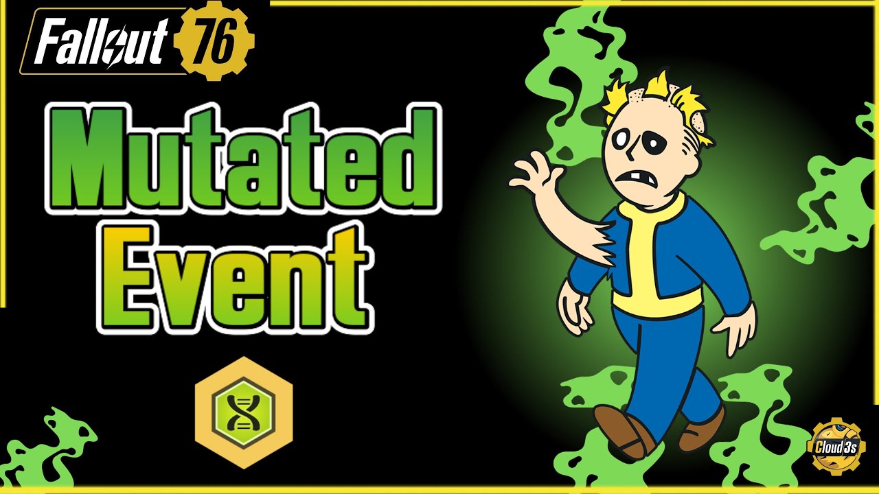 Mutated Events Explained - Fallout 76 (Rewards and more)