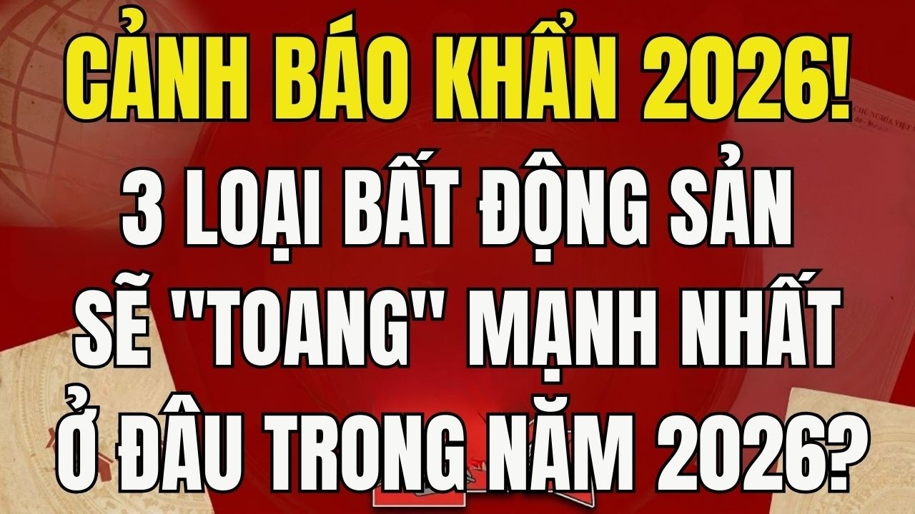 3 Loại Bất Động Sản Sẽ 