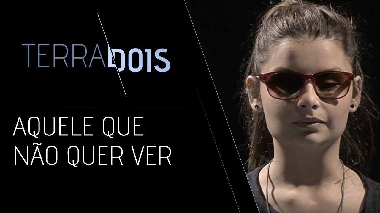 TERRADOIS | Aquele que não quer ver | Parte 2