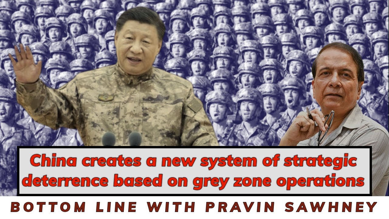 China creates a new system of strategic deterrence based on grey zone operations