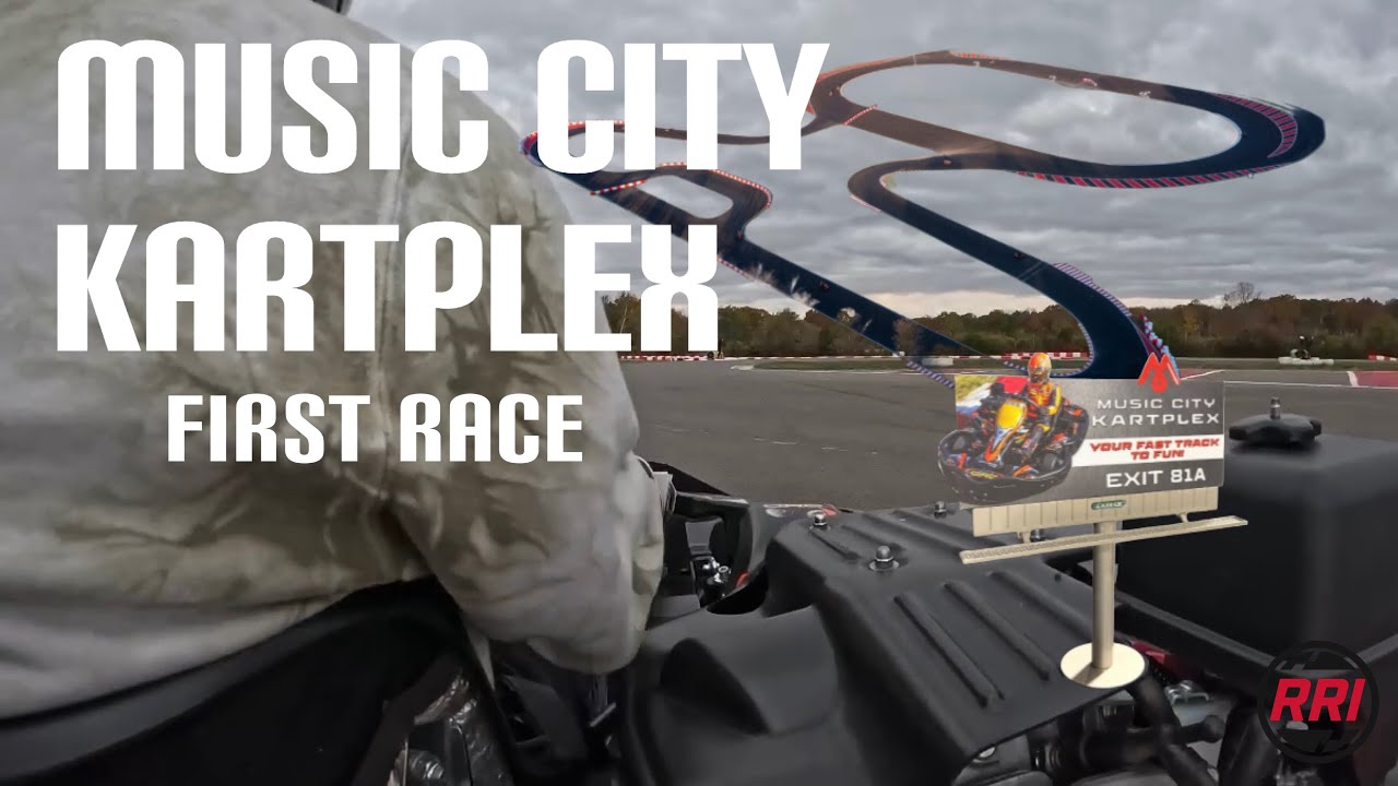My First Race at Music City Kartplex