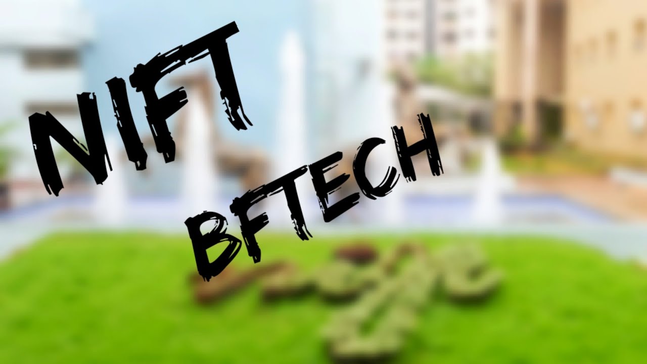 How to crack NIFT BFTech entrance exam?