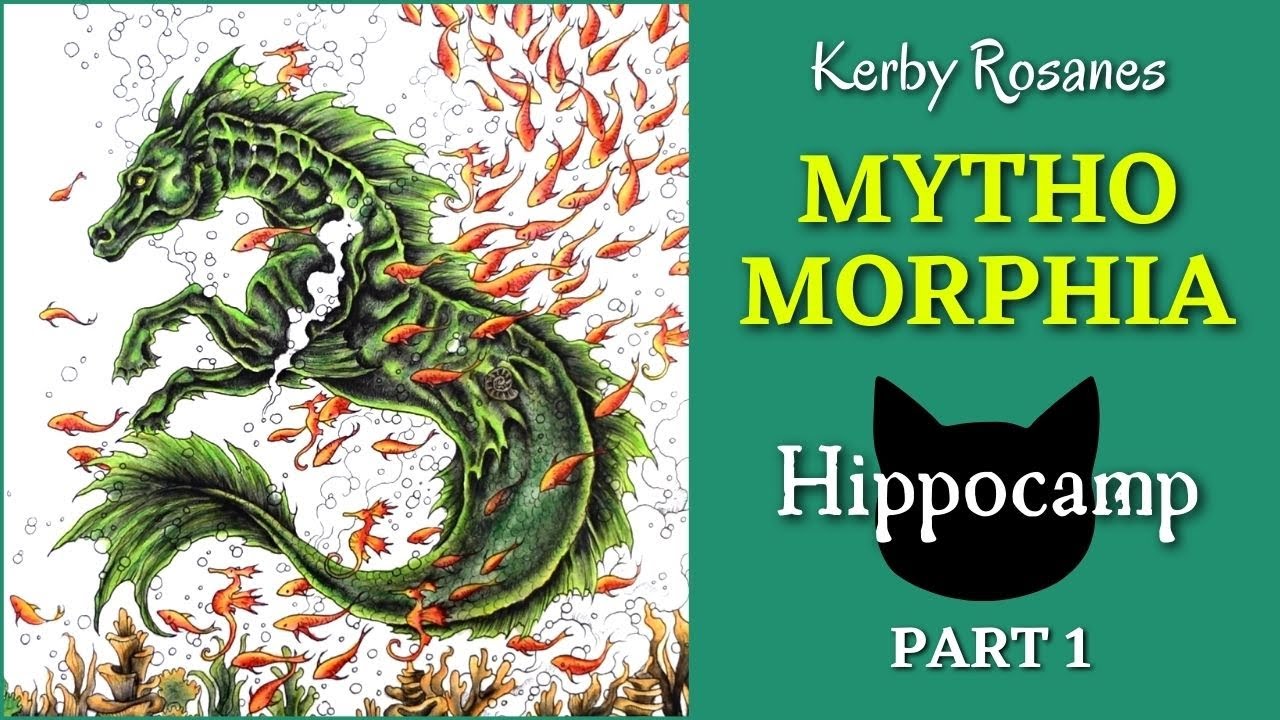 Mythomorphia by Kerby Rosanes | Hippocamp part 1 | Derwent Inktense | Adult Coloring