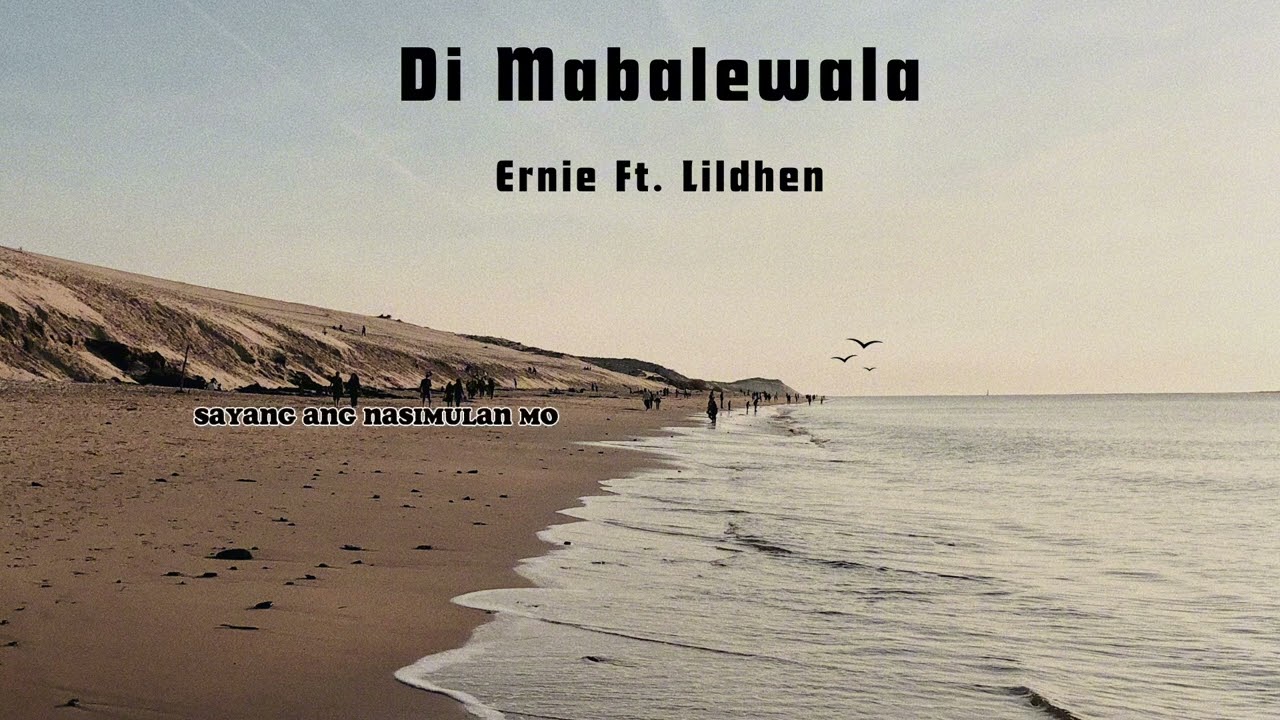 Ernie - Di Mabalewala ft. Lildhen ( Prod. by Black Rose Beat )