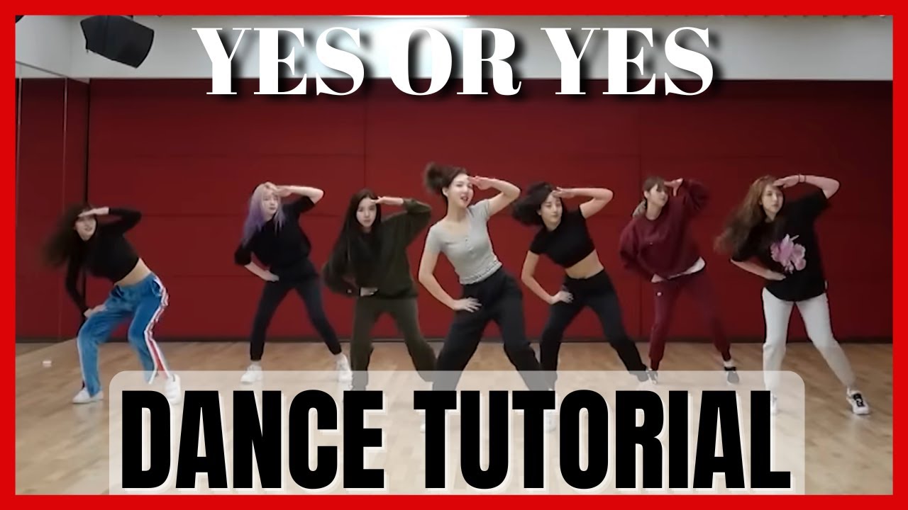TWICE - 'YES or YES' Dance Practice Mirrored Tutorial (SLOWED)