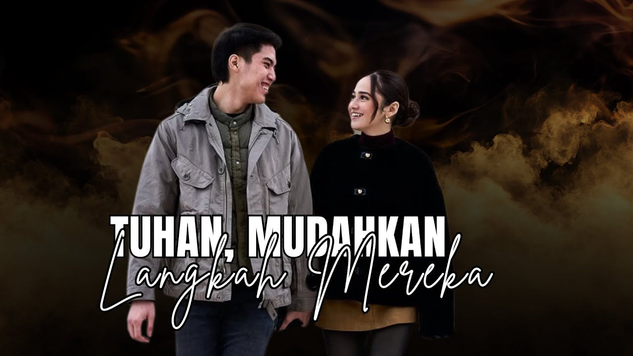 Tuhan, Mudahkan Langkah Mereka (Doa Untuk El-Syifa) Lagu Romantis - Official Lyric Video