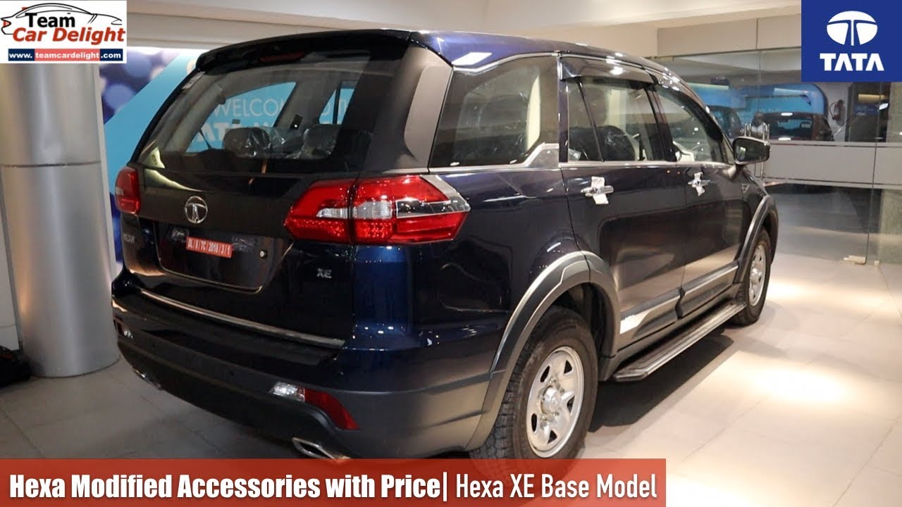 Tata Hexa Modified All Accessories with Price | Hexa Base Model XE Modified