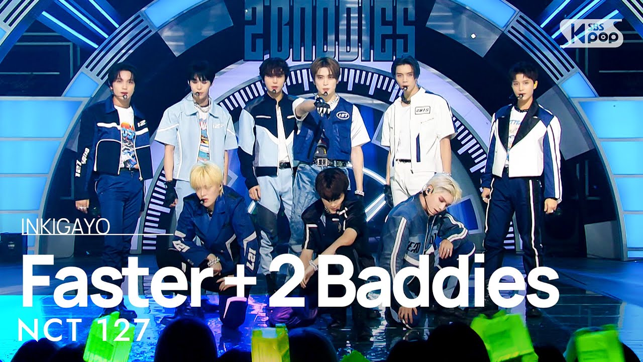 NCT 127(엔시티 127) - Faster + 2 Baddies(질주) @인기가요 inkigayo 20221002