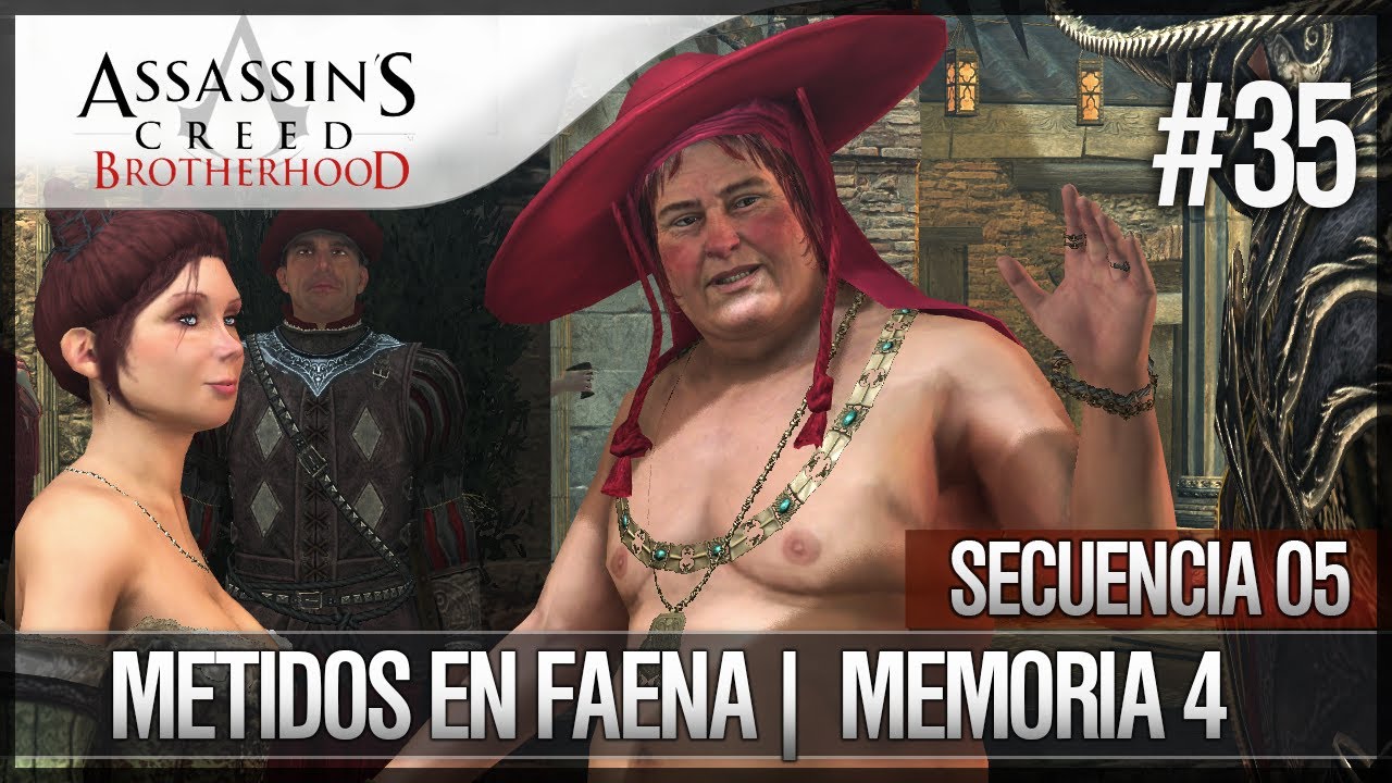 Assassin's Creed Brotherhood | Walkthrough | Secuencia de ADN 5 | Metidos en faena |4| 100%
