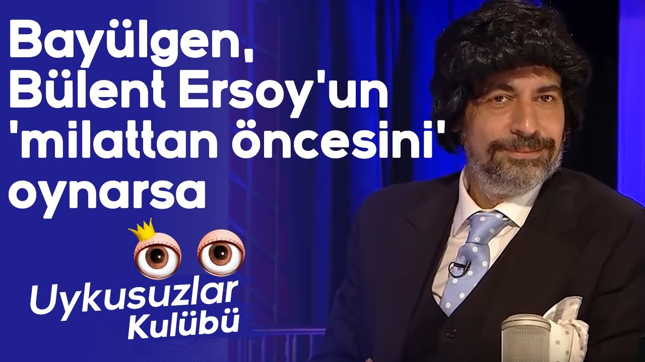 Okan Bayülgen Bülent Ersoy'un 'milattan öncesini' oynarsa...