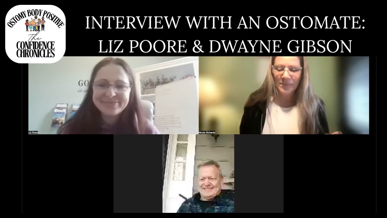 Confidence Chronicles Interview with an Ostomate | Liz Poore & Dwayne Gibson #ostomybodypositive