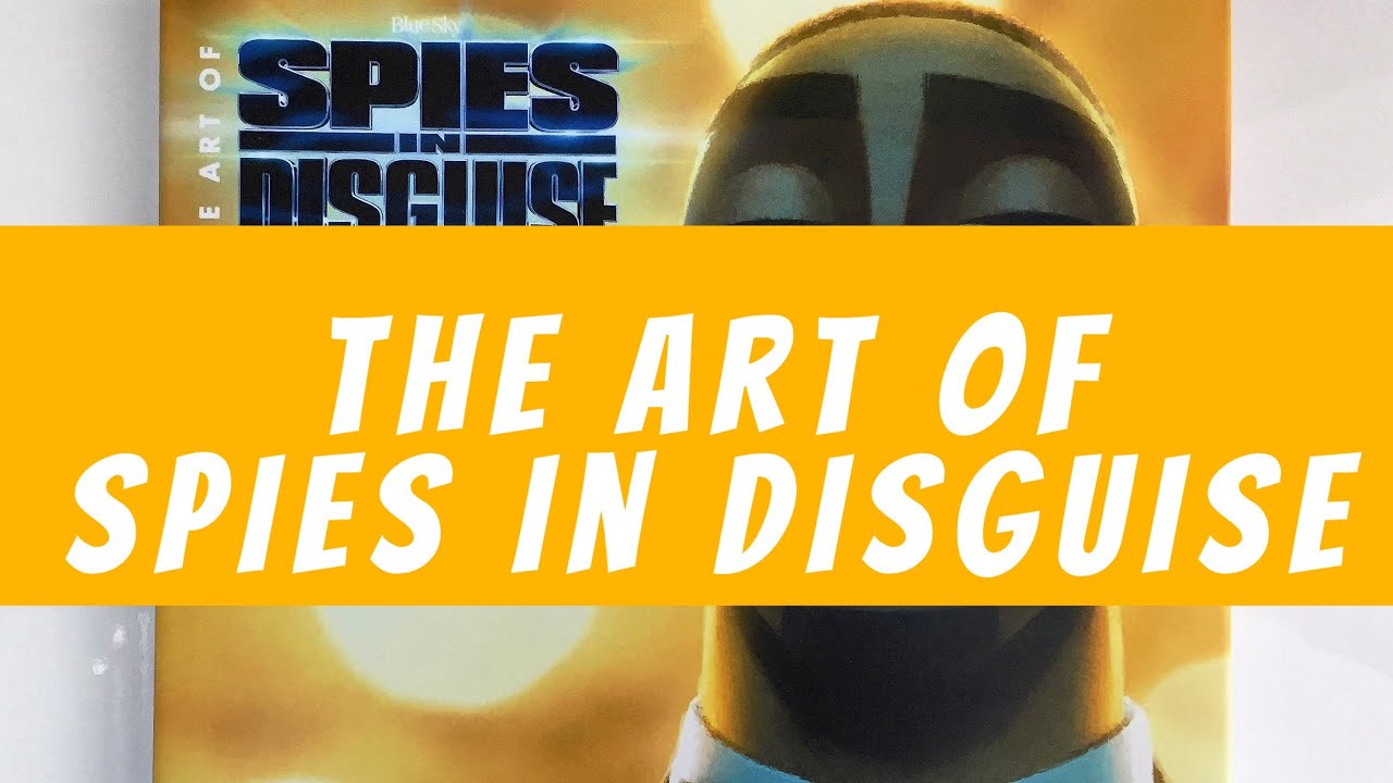 The Art of Spies in Disguise (flip through) Blue Sky Artbook