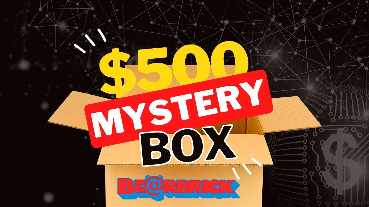 $500 Bearbrick Mystery Box Reveal…….