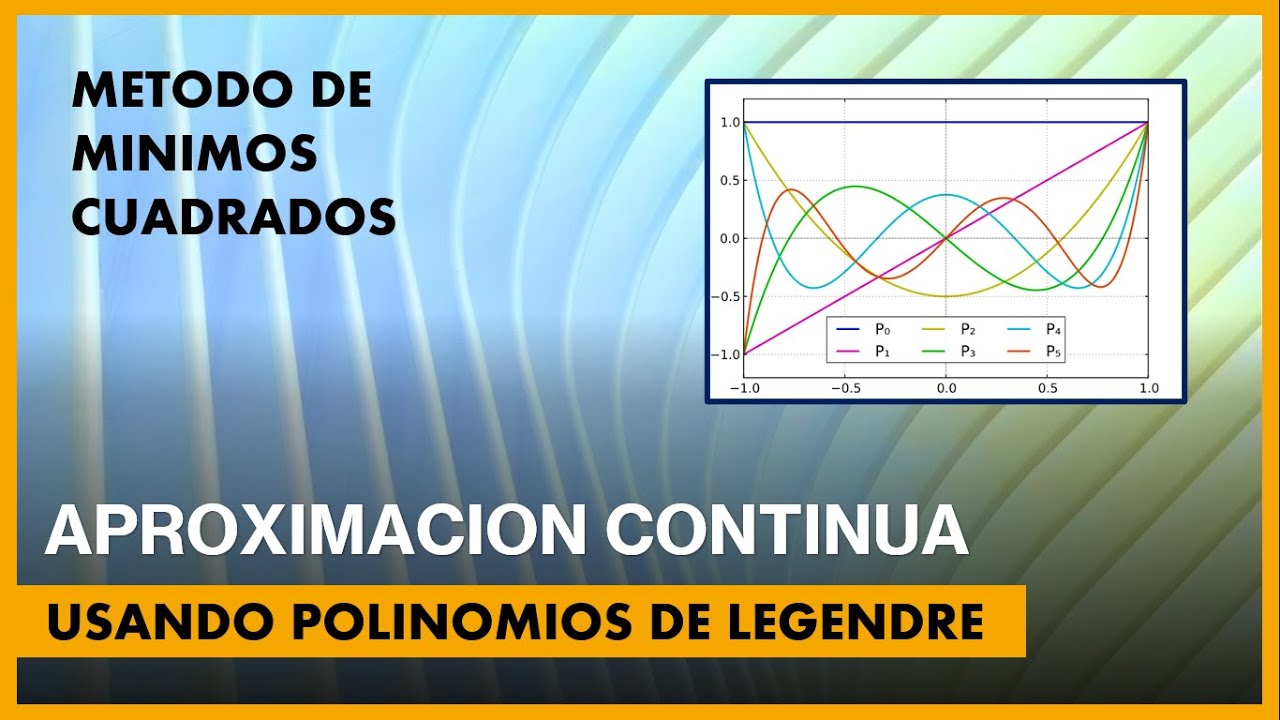 Aproximación continua por Polinomios de Legendre