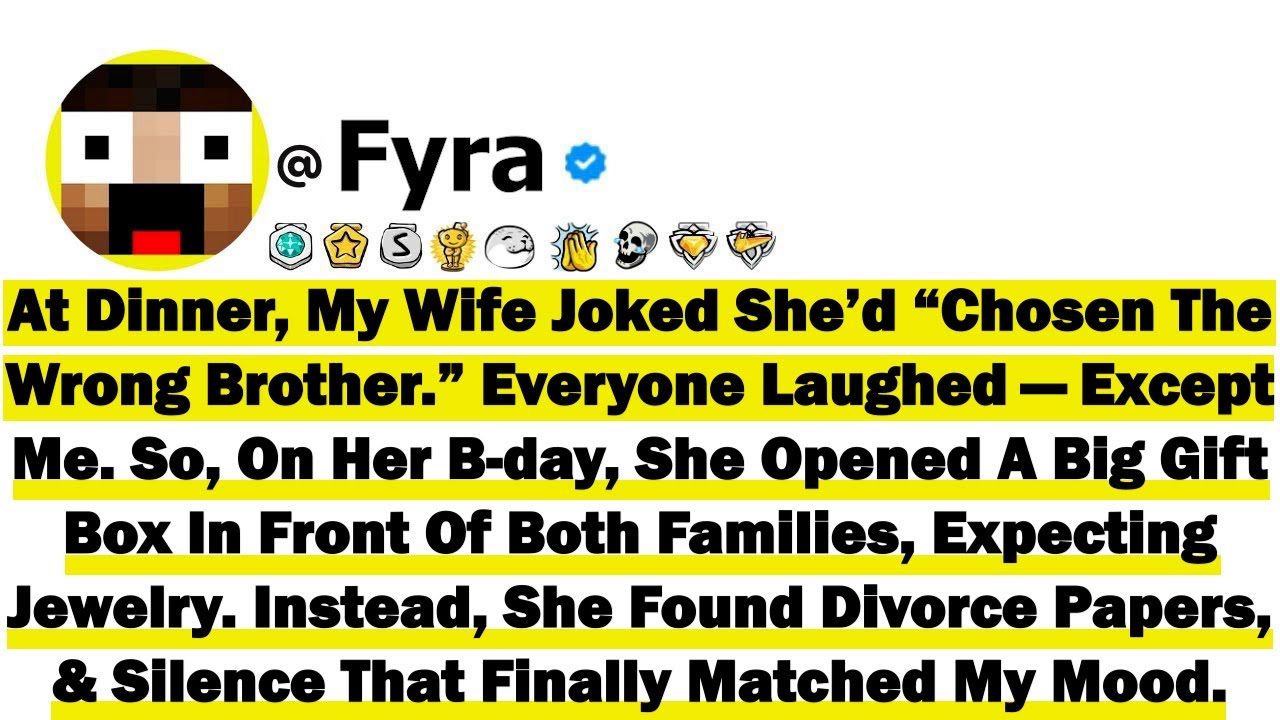 At Dinner, My Wife Joked She’d “Chosen The Wrong Brother” Everyone Laughed—Except Me. So, On Her B-D