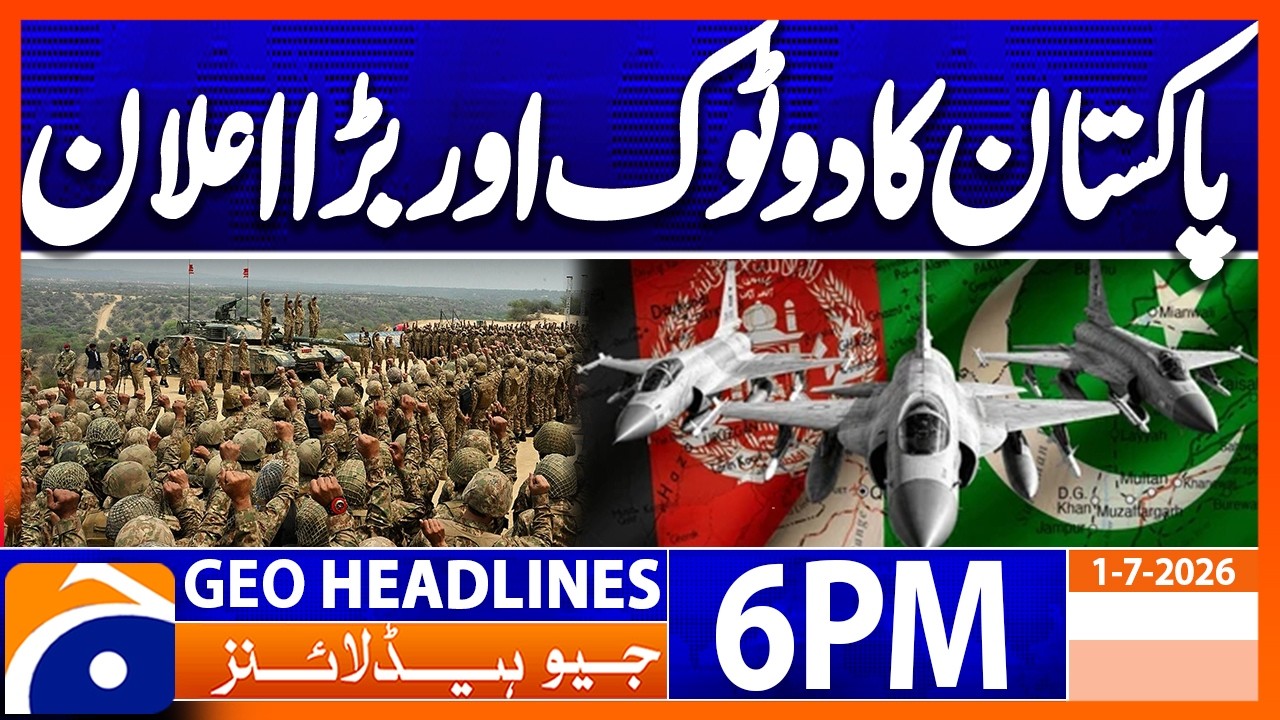 Geo News Headlines 6 PM | July, 1st 2026