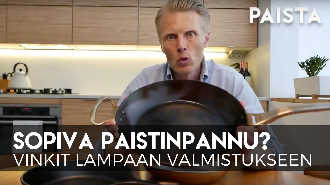 Paras paistinpannu juuri tarpeisiisi