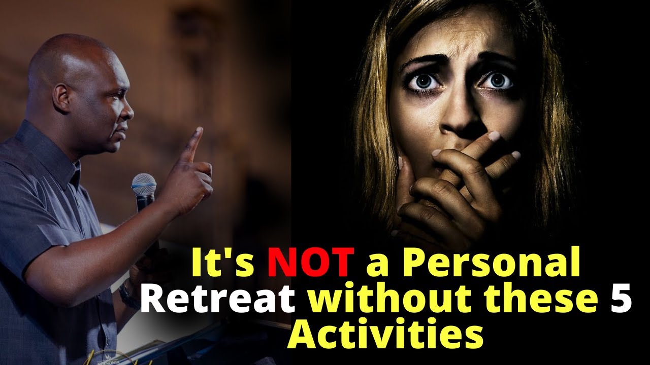 It's NOT a Personal Retreat without these 5 things | APOSTLE JOSHUA SELMAN