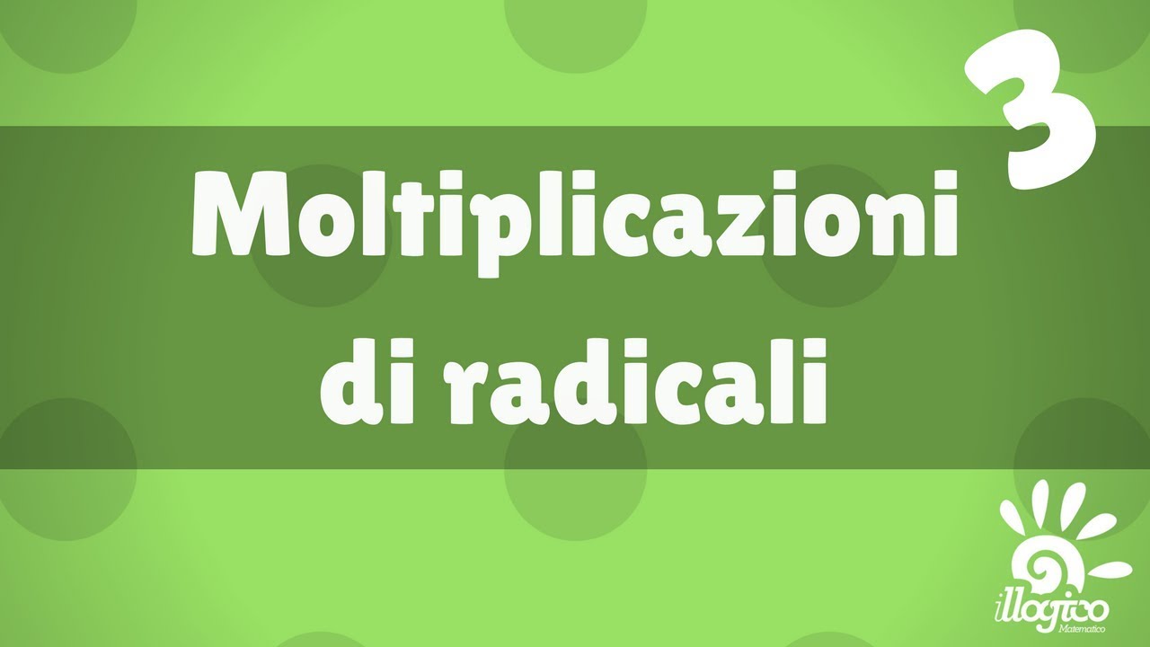 radicali - moltiplicazioni 3