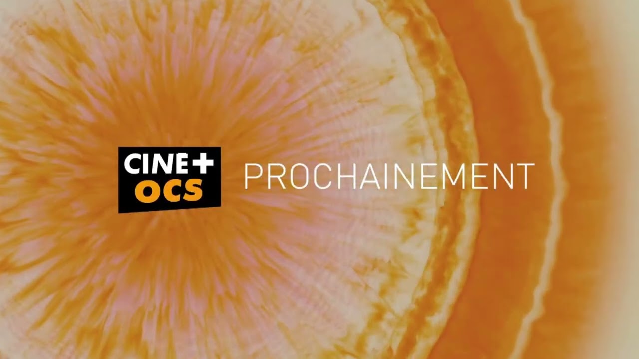 Cin&eacute;+ OCS - 05/07/2024 - Jingle Prochainement