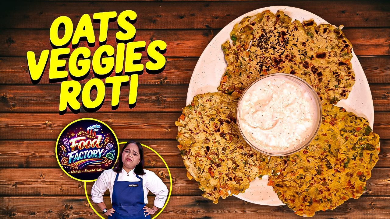 Oats Veggie Roti for Weight Loss | Lose 10 Kg in 30 Days? | Healthy Oats Recipe | Breakfast Recipe