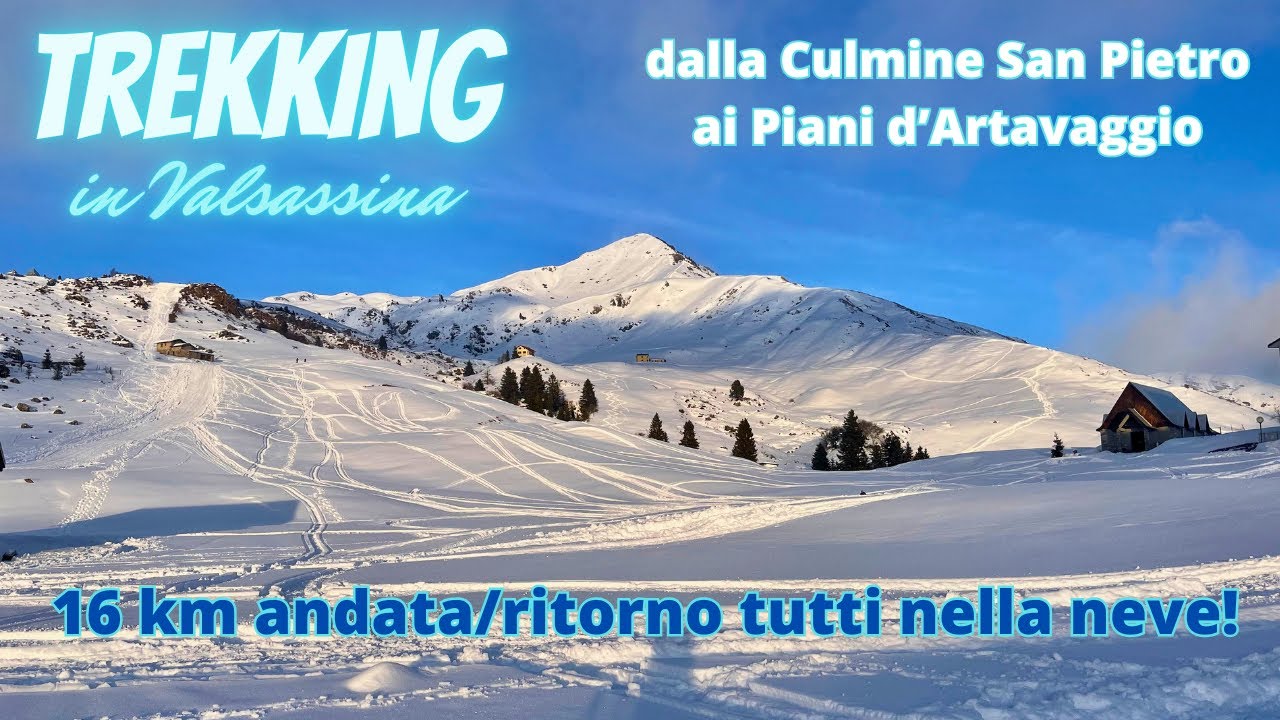 Hiking Invernale in Valsassina Facile dalla Culmine San Pietro ai Piani d'Artavaggio