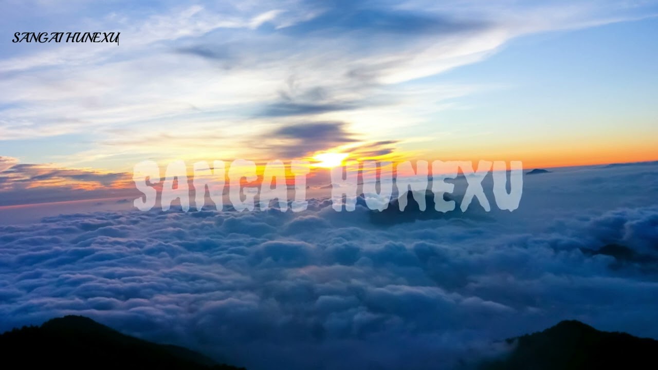SANGAI HUNEXU OFFICIAL SONG VIDEO