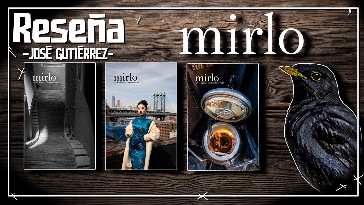 Mirlo - La revista que trina.