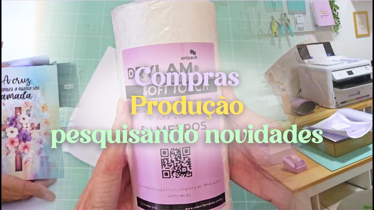 Por dentro das novidades / Já estou pensando no dia das mães / Produção e arrumação do ateliê